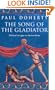 The Song of the Gladiator (Ancient Rome Mysteries)
