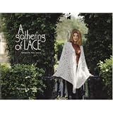 A Gathering of Lace (Paperback)