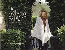 A Gathering of Lace