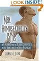 Men, Homosexuality, and the Gods: An Exploration into the Religious Significance of Male Homosexuality in World Perspective (Haworth Gay & Lesbian Studies)