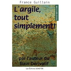 L'argile tout simplement !