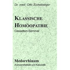 Die klassische Hom�opathie. Medorrhinum