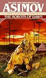 The Robots of Dawn