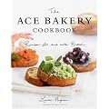 The ACE Bakery Cookbook