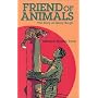 Friend of Animals: The Story of Henry Bergh