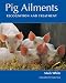 Pig Ailments