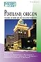 Insiders' Guide to Portland, Oregon, 3rd: Including the Metro Area and Vancouver, Washington