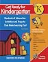 Get Ready For Kindergarten!: 270 Interactive Activities and 2,158 Illustrations That Make Learning Fun! (Get Ready (Black Dog & Leventhal))
