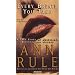 Every Breath You Take: A True Story of Obsession, Revenge, and Murder