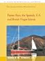 Puerto Rico, the Spanish, U.S. and British Virgin Islands (Street's Cruising Guide to the Eastern Caribbean)