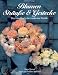 Blumen, Str�u�e  & Gestecke. Sonderausgabe