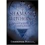 The Temple Of Shamanic Witchcraft Companion