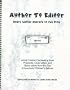 Author to Editor: Query Letter Secrets of the Pros (Actual contract-generating book proposals, cover letters, and query letters from the files of successful children's book authors)