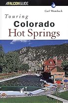 Touring Colorado Hot Springs