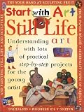 Still Life, Start with Art