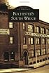 Rochester's South Wedge  (NY)   (Images of America)