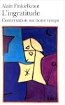 INGRATITUDE (L') : CONVERSATION SUR N...