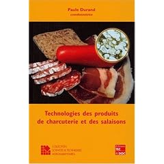 Technologies des produits de charcuterie et des salaisons