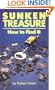 Sunken Treasure: How to Find It