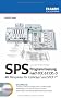 SPS-Programmierung nach IEC 61131-3: Mit Beispielen f�r CoDeSys und Step 7