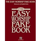 Buy The Easy Worship Fake Book: Over 100 Songs in the Key of C by Hal Leonard Corp.