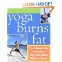 Yoga Burns Fat: The 7-Week Plan to Stretch and Tone Your Body, Mind, and Spirit