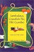 Jambalaya, Crawfish Pie, File Gumbo: Cajun and Creole Cuisine