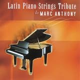 Latin Piano Strings Tribute to Marc Anthony