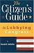 Book The Citizen's Guide to Lobbying Congress