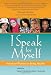 I Speak for Myself: American Women on Being Muslim