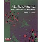 Click here to buy Mathematica for Scientists and Engineers by  Thomas B. Bahder.