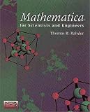Mathematica for Scientists and Engineers