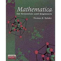 Mathematica for Scientists and Engineers