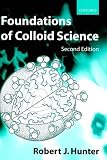 Foundations of Colloid Science