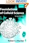 Foundations of Colloid Science