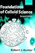 Foundations of Colloid Science