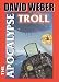 The Apocalypse Troll