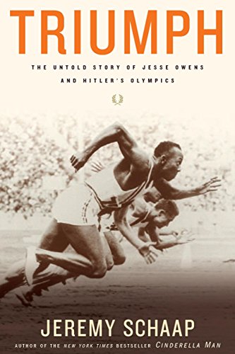 Triumph: The Untold Story of Jesse Owens and Hitler's Olympics