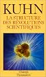 La Structure des r�volutions scientifiques