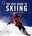 The New Guide to Skiing: A Step-by-Step Guide in Color, Revised Edition