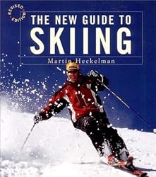 The New Guide to Skiing: A Step-by-Step Guide in Color (Revised Edition)
