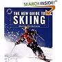 The New Guide to Skiing: A Step-by-step Guide in Color