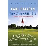 The Downhill Lie: A Hacker's Return to a Ruinous Sport (Vintage)