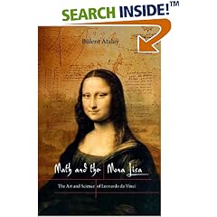 Math and the Mona Lisa: The Art and Science of Leonardo da Vinci