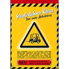 Staplerfahrer Klaus - Der erste Arbeitstag