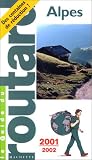  Guide du routard Alpes, 2001-2002 