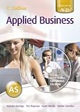 Applied Business: AS for AQA: Student's Book (Applied Business)