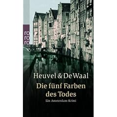 Die f�nf Farben des Todes. Ein Amsterdam-Krimi