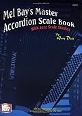 Mel Bay Master Accordion Scale Book With Jazz Scale Studies