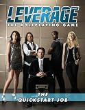 Leverage: The Quickstart Job